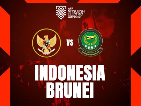 link live indonesia vs brunei darussalam